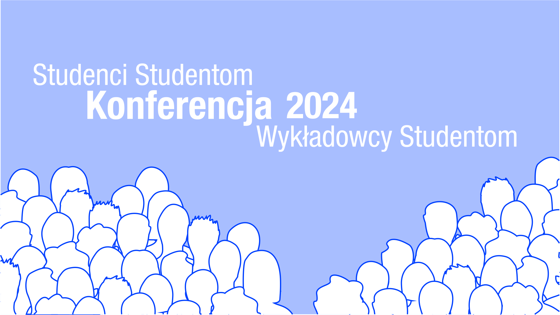 XX Konferencja Studenci Studentom – Wykładowcy Studentom